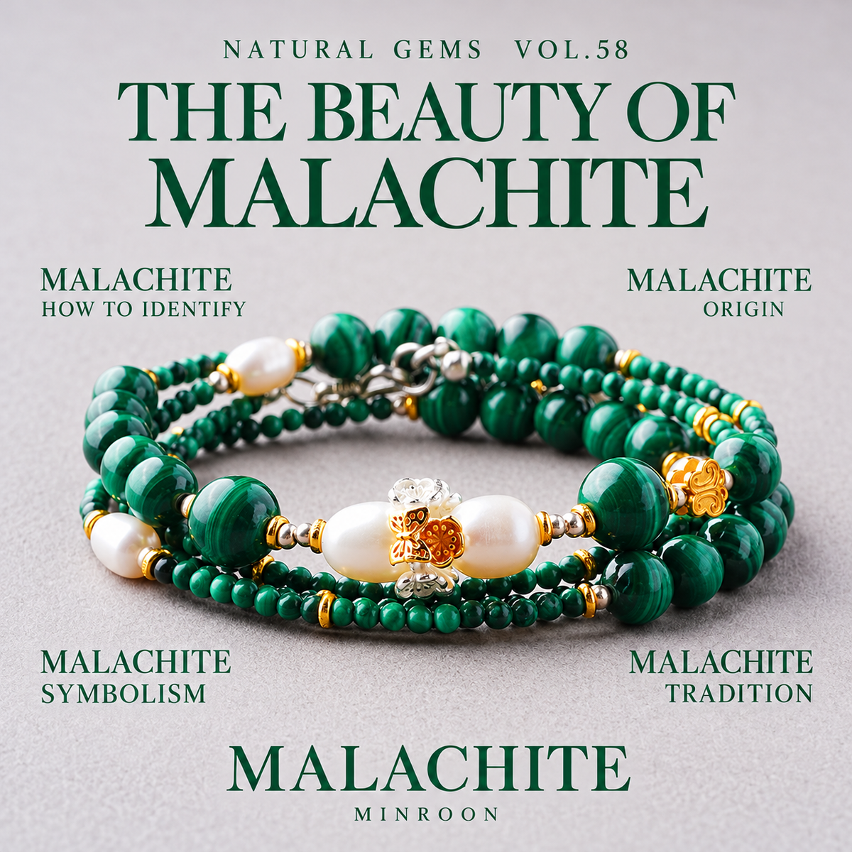 MINROON The Beauty of Malachite cover featuring the three-layer malachite bracelet